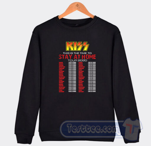 Cheap kiss this is the time to Tour 2020 Sweatshirt
