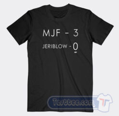 Cheap MJF Jeriblow Tees