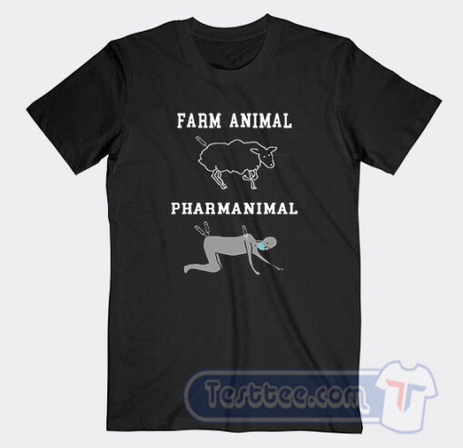 Cheap Farm Animal Pharmanimal Tees