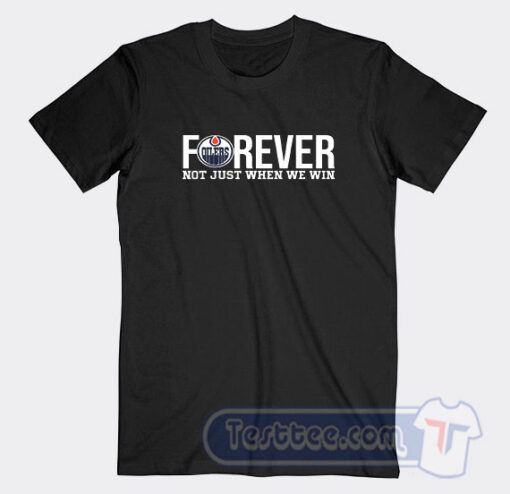 Cheap Forever Not Just when We Win Tees