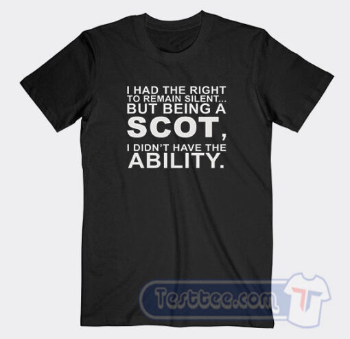 Cheap I Had The Right To Remain Silent Tees