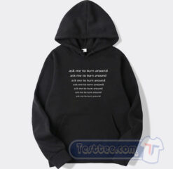 Cheap Check Out This Dog Ask Me To Turn Around Hoodie