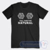 Cheap D20 Yes They’re Natural Tees