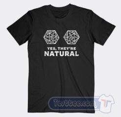 Cheap D20 Yes They’re Natural Tees
