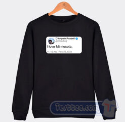 Cheap D'Angelo Russell Tweet I Love Minnesota Sweatshirt