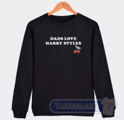 Cheap Dads Love Harry Styles Sweatshirt