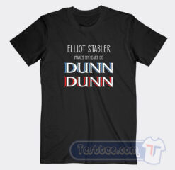 Cheap Elliot Stabler Makes My Heart Go Dunn Dunn Tees