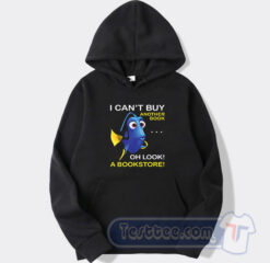 Cheap Dory Fish I Can't buy Another book Hoodie