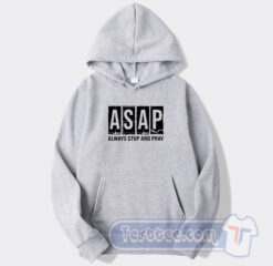 Cheap ASAP Always Stop And Pray Hoodie