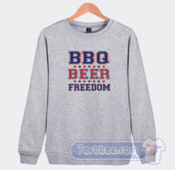 Cheap BBQ Beer Freedom Sweatshirt