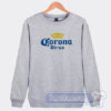 Cheap Corona Virus Funny Humor Beer Drinking Sarcasm Sweatshirt
