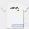 Cheap Dads Love Harry Styles Tees