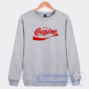 Cheap Enjoy Cocaine Coca cola Parody Sweatshirt