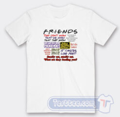 Cheap Friends Quotes Tees