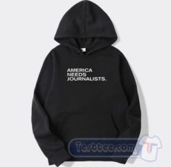 Cheap America Need Jurnalist Hoodie