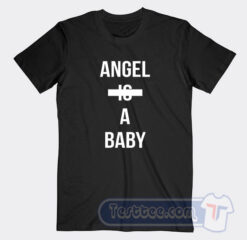 Cheap Angel Is A baby Tees