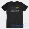 Cheap Don’t Ask The ATF What Happened In Waco Texas Tees