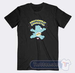 Cheap Emotionally Exhausted Care Bears Tees