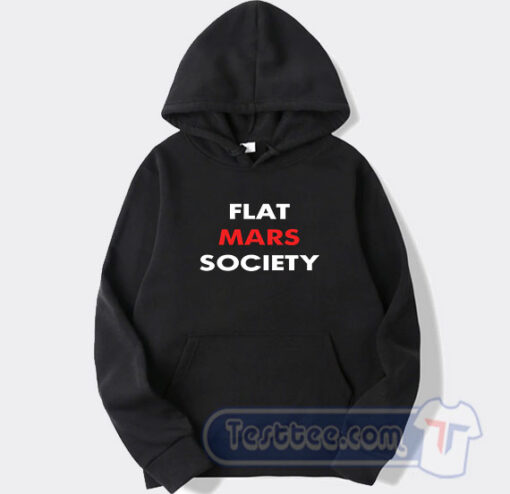 Cheap Flat Mars Society Hoodie