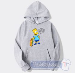 Cheap I’m Bart Simpson What The Hell Are You Hoodie
