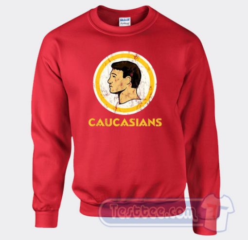 Cheap Washington Caucasians Sweatshirt