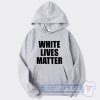 Cheap White Lives Matter Kanye West Hoodie