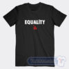 Cheap Equality LA Tees