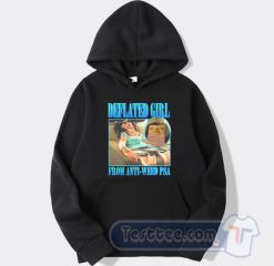 Cheap Deflated Girl From Anti Weed Psa Hoodie