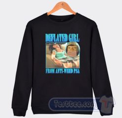 Cheap Deflated Girl From Anti Weed Psa Sweatshirt