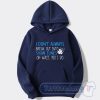 Cheap I don't Always Break Out Into Show Tunes Hoodie