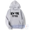 Cheap New York Titties Hoodie