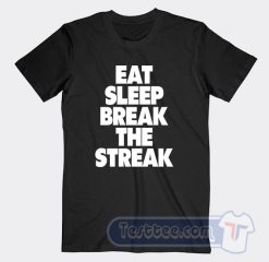 Cheap Brock Lesnar Eat Sleep Break The Streak Tees