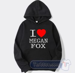 Cheap I Heart Megan Fox Hoodie
