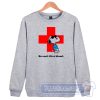 Cheap Peanuts Snoopy Be Cool Give Blood Sweatshirt
