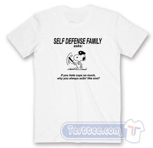 Cheap Self Defense Family Snoopy Tees