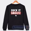 Cheap Suck It Smoltz Sweatshirt