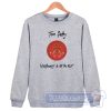 Cheap Tom Petty Wildflowers And All The Rest Sweatshirt