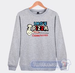 Cheap Imo's Pizza Window Crispy Delicious Sweatshirt