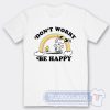 Cheap Junk Food Snoopy Don't Worry be happy Tees