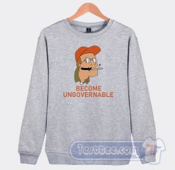 Cheap Become Ungovernable Dale Gribble Sweatshirt