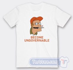 Cheap Become Ungovernable Dale Gribble Tees