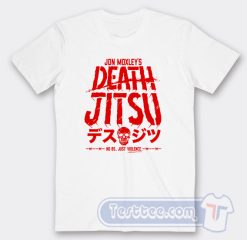Cheap Jon Moxley Death Jitsu Just Violence Tees