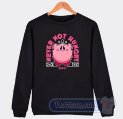 Cheap Kirby Never Not Hungry Since 1992 Sweatshirt