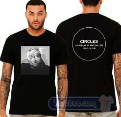 Cheap Mac Miller Circles Album Cover Tees