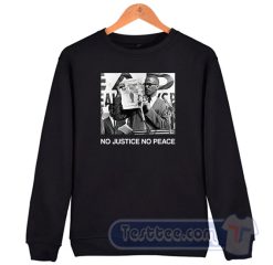 Cheap Malcolm X No Justie No Peace Sweatshirt