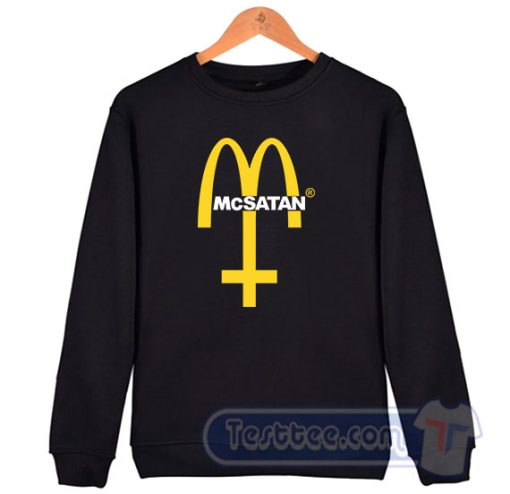 Cheap Mc Satan McDonald Parody Sweatshirt