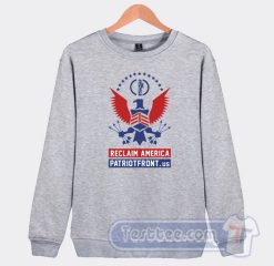 Cheap Reclaim America Patriot Front Sweatshirt