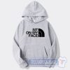 Cheap Sit On My Face North Face Logo Hoodie
