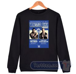 Cheap The Rock Stone Cold WrestleMania Poster Sweatshirt