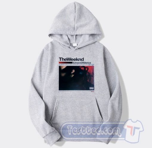 Cheap The Weeknd Echoes Of Silence Hoodie